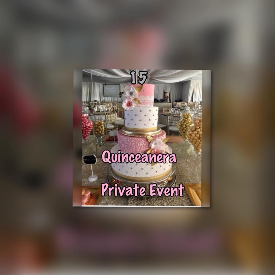 Quinceanera Private Event